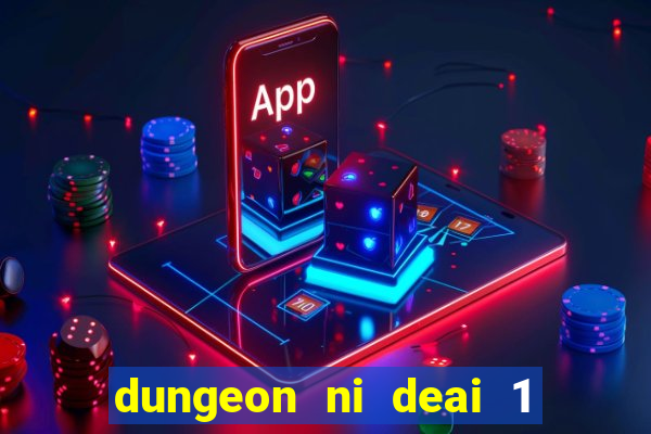 dungeon ni deai 1 temporada dublado